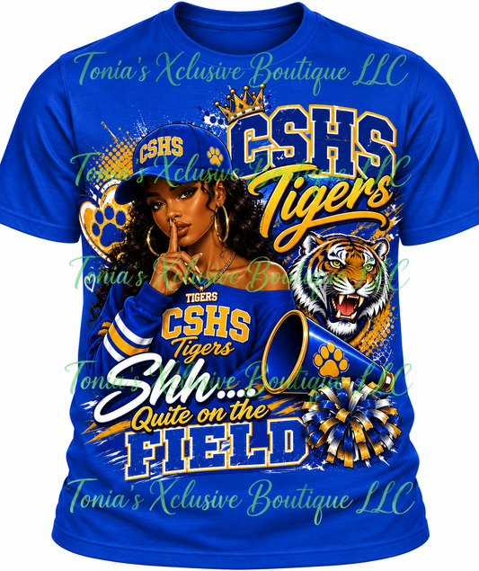 CSHS Shh… Quiet on the Field Tee